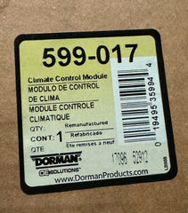 2003-2004 GMC Chevy HVAC Control Module Dorman 599-017 Reman